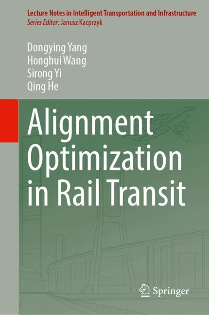 Couverture_Alignment Optimization in Rail Transit