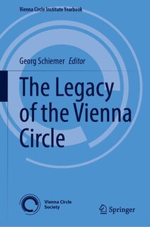 Front cover_The Legacy of the Vienna Circle
