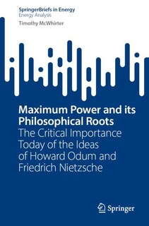 Front cover_Maximum Power and its Philosophical Roots
