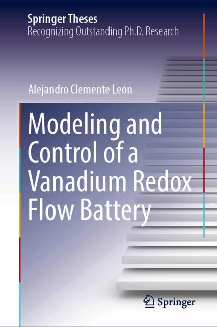 Couverture_Modeling and Control of a Vanadium Redox Flow Battery