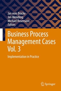 Couverture_Business Process Management Cases Vol. 3