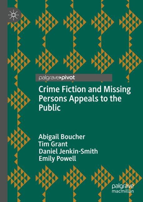 Front cover_Crime Fiction and Missing Persons Appeals to the Public