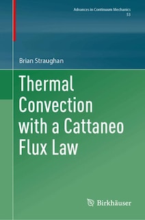 Front cover_Thermal Convection with a Cattaneo Flux Law