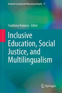 Couverture_Inclusive Education, Social Justice, and Multilingualism