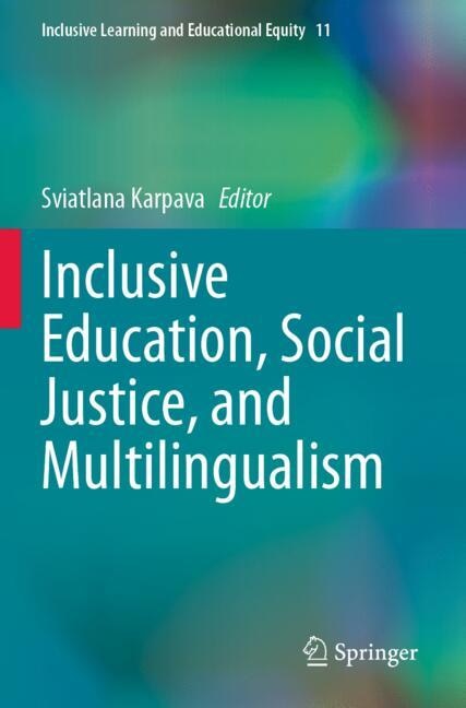 Front cover_Inclusive Education, Social Justice, and Multilingualism