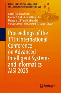 Couverture_Proceedings of the 11th International Conference on Advanced Intelligent Systems and Informatics (AISI 2025)