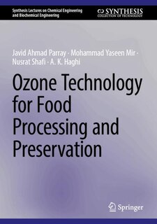 Front cover_Ozone Technology for Food Processing and Preservation