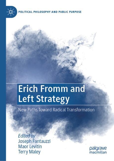 Couverture_Erich Fromm and Left Strategy