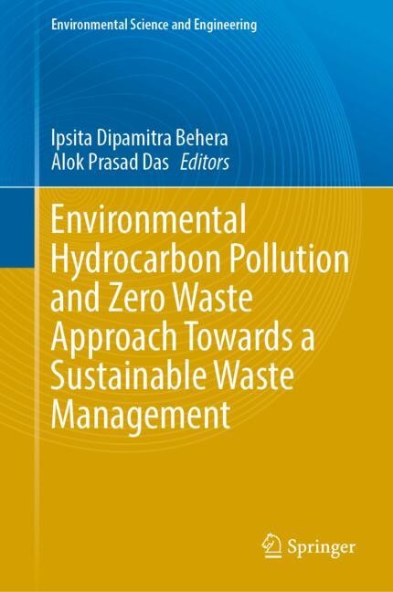 Front cover_Environmental Hydrocarbon Pollution and Zero Waste Approach Towards a Sustainable Waste Management