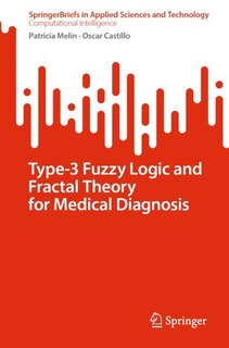 Couverture_Type-3 Fuzzy Logic and Fractal Theory for Medical Diagnosis