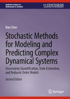 Front cover_Stochastic Methods for Modeling and Predicting Complex Dynamical Systems