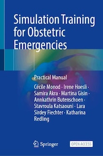 Front cover_Simulation Training for Obstetric Emergencies