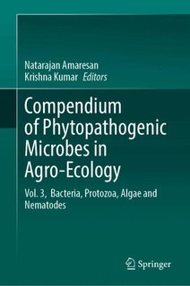 Front cover_Compendium of Phytopathogenic Microbes in Agro-Ecology