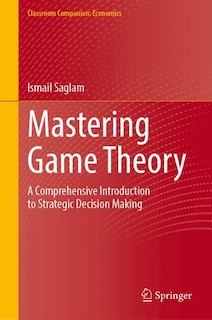 Front cover_Mastering Game Theory
