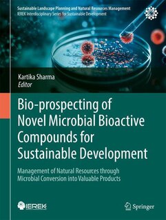 Front cover_Bio-prospecting of Novel Microbial Bioactive Compounds for Sustainable Development