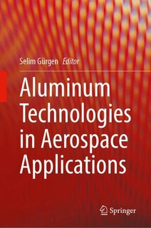 Front cover_Aluminum Technologies in Aerospace Applications