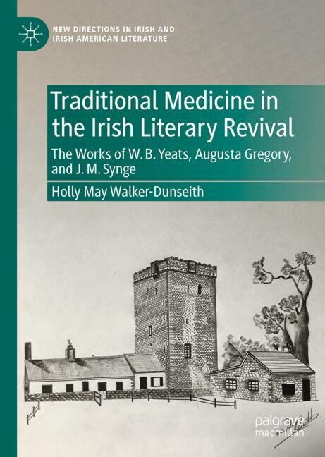 Couverture_Traditional Medicine in the Irish Literary Revival