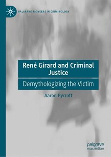Couverture_Rene Girard and Criminal Justice