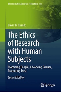Front cover_The Ethics of Research with Human Subjects