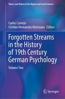 Couverture_Forgotten Streams in the History of 19th-Century German Psychology