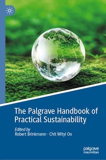Front cover_Palgrave Handbook of Practical Sustainability