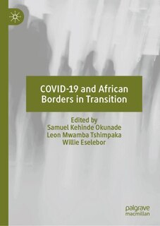 Front cover_COVID-19 and African Borders in Transition