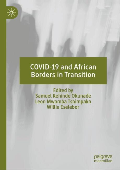 Front cover_COVID-19 and African Borders in Transition