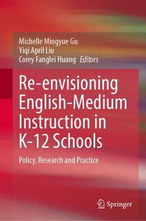 Couverture_Re-envisioning English-Medium Instruction in K-12 Schools