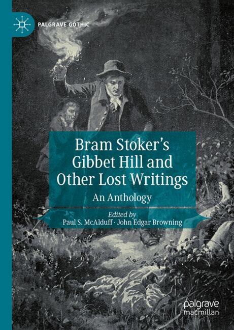 Couverture_Bram Stoker's Gibbet Hill and Other Lost Writings
