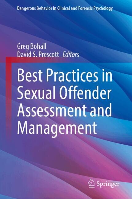 Front cover_Best Practices in Sexual Offender Assessment and Management
