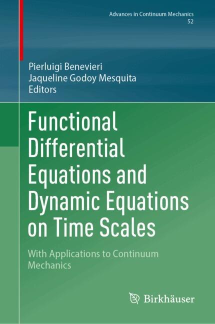 Front cover_Functional Differential Equations and Dynamic Equations on Time Scales