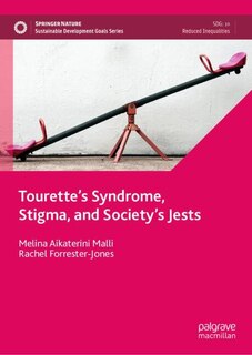 Front cover_Tourette's Syndrome, Stigma, and Society's Jests