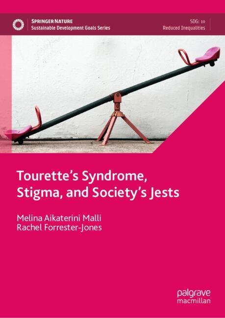 Front cover_Tourette's Syndrome, Stigma, and Society's Jests