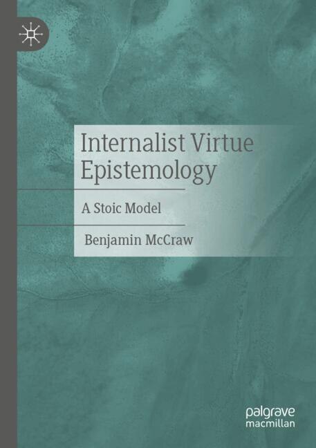 Couverture_Internalist Virtue Epistemology