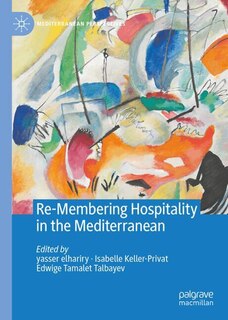 Couverture_Re-Membering Hospitality in the Mediterranean