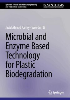Front cover_Microbial and Enzyme-Based Technology for Plastic Biodegradation