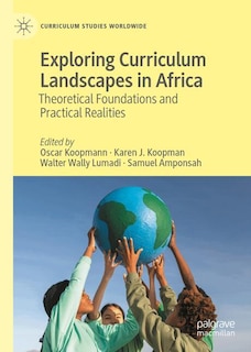 Front cover_Exploring Curriculum Landscapes in Africa