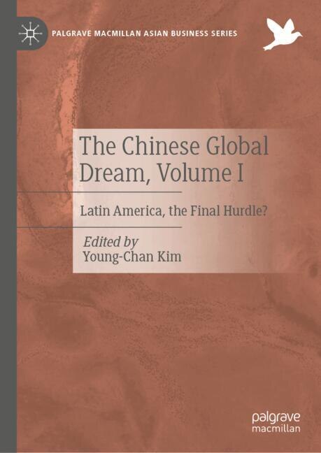 Front cover_The Chinese Global Dream, Volume I