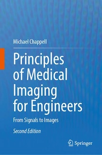 Couverture_Principles of Medical Imaging for Engineers