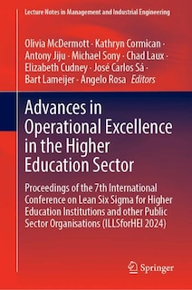 Front cover_Advances in Operational Excellence in the Higher Education Sector