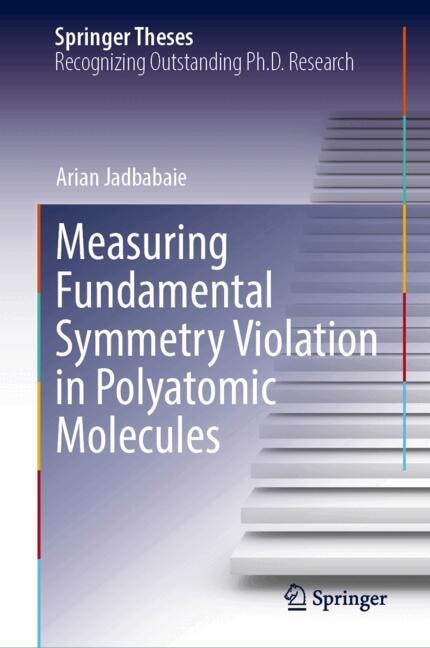 Couverture_Measuring Fundamental Symmetry Violation in Polyatomic Molecules