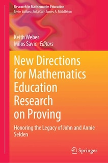 Couverture_New Directions for Mathematics Education Research on Proving
