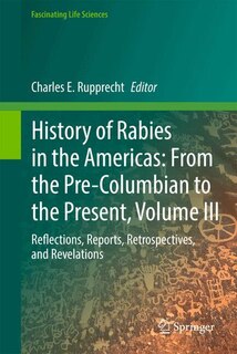 Couverture_History of Rabies in the Americas, Volume III