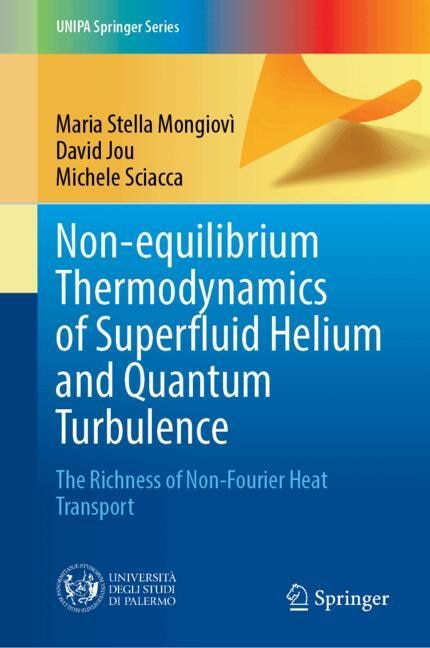 Front cover_Non-equilibrium Thermodynamics of Superfluid Helium and Quantum Turbulence