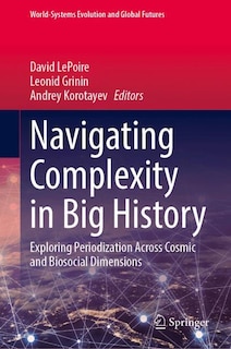Couverture_Navigating Complexity in Big History