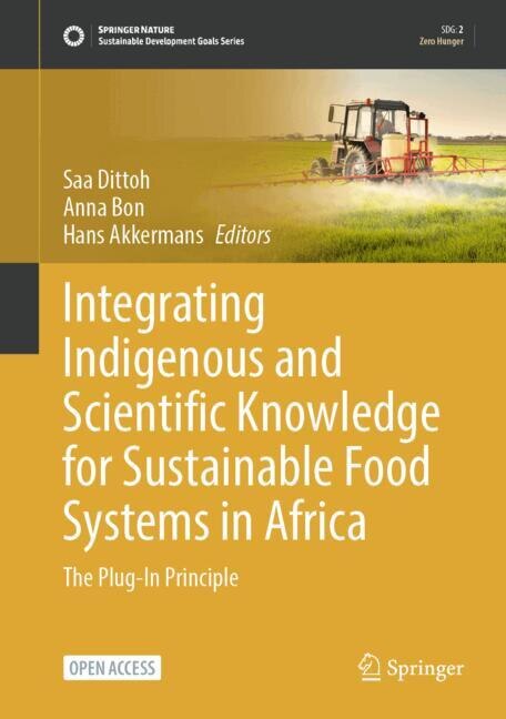 Front cover_Integrating Indigenous and Scientific Knowledge for Sustainable Food Systems in Africa