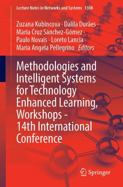 Couverture_Methodologies and Intelligent Systems for Technology Enhanced Learning, Workshops - 14th International Conference