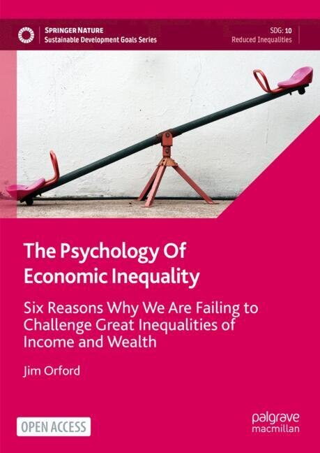 Front cover_The Psychology Of Economic Inequality