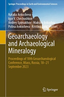 Front cover_Geoarchaeology and Archaeological Mineralogy