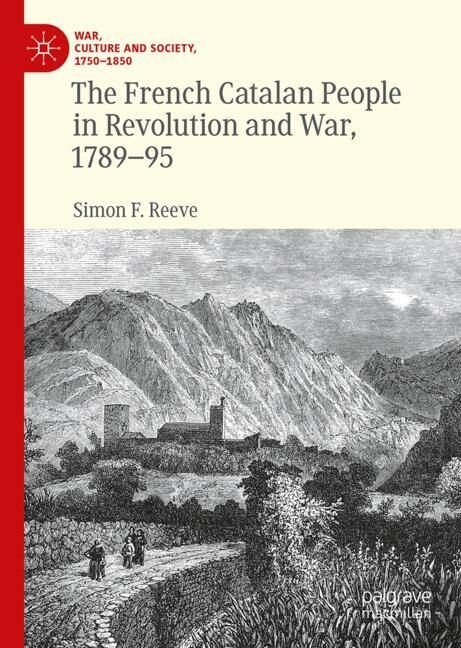 Couverture_French Catalan People in Revolution and War, 1789-95